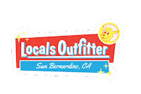 THELOCALOUTFITTER san bernardino sanbernardino inlandempire thelocalsoutfitter Sticker