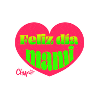 Te Amo Mama Mothers Day Sticker by Chispa App