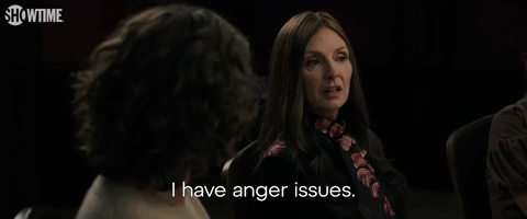 I Have Anger Issues