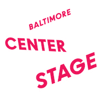 centerstagemd baltimore bcs center stage baltimore center stage Sticker