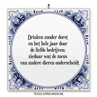 Mens Genieten GIF by Tegelspreuken.nl