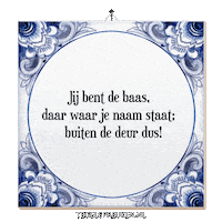 Wijsheid Spreuk Sticker by Tegelspreuken.nl