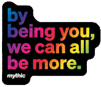 bemythic pride pride month mythic pride mythicpride Sticker