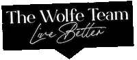 Realtor Live Better Sticker by Wolfe Of Real Estate