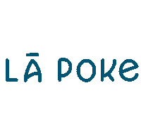Food Pokebowl Sticker by LA POKE