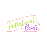 Indianbride Sticker by India Trend