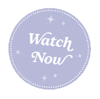 Sparkle Watch Now Sticker by FairyLoot
