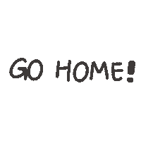 Go Home Sticker