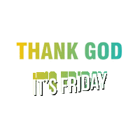 Thank God Its Friday Sticker by Tummoc