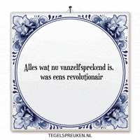 Humor Nieuw GIF by Tegelspreuken.nl