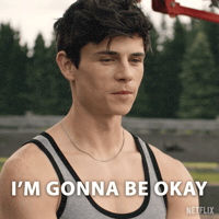 Ill Be Fine GIF by NETFLIX