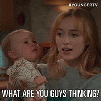 What Do You Think Tv Land GIF by YoungerTV