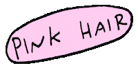 hair do pink Sticker by teganiversen