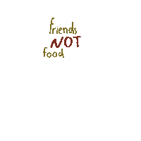 margokotenya vegan friends not food veggranger begvegan Sticker