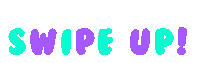 Swipe Up Sticker by bangerooo