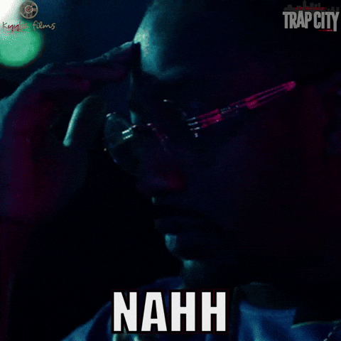 No Way Trap City GIF by Kyyba Films