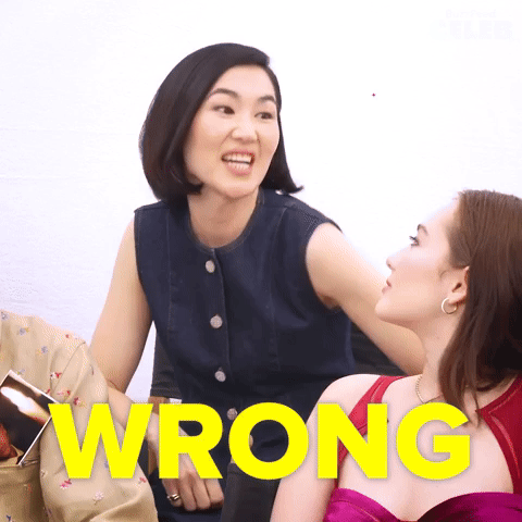 WRONG!