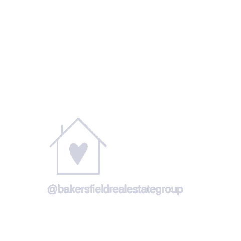 Home Love Sticker by Bakersfield Real Estate Group