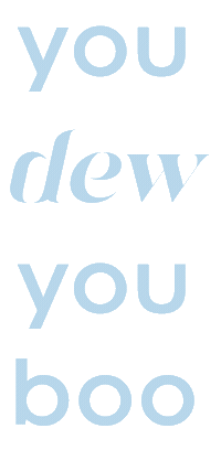 Silk You Do You Boo Sticker by Dew It
