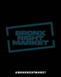 Bronx Night Market GIF by We Eat Here