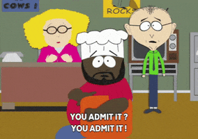 admit it mr. mackey GIF by South Park 