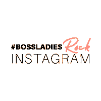 BossladiesRockingOn instagram bossladies bossladiesrocking bossladiesrockinstagram Sticker