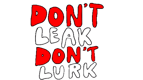 dont lurk Sticker by deladeso