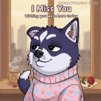 Miss You Love GIF by Doge Pound