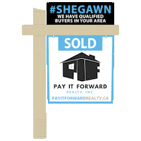 Sold Sign Sticker by Pay It Forward Realty Inc.