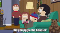 Did You Jiggle The Handle?