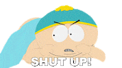 Eric Cartman Shut Up Sticker by South Park