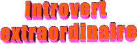 pink introvert extraordinaire Sticker by AnimatedText