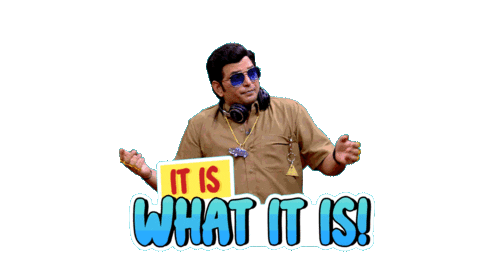 Sarcastic It Is What It Is Sticker by Amazon miniTV