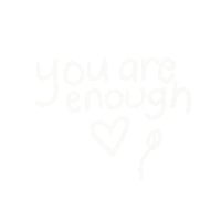 You Are Enough Sticker