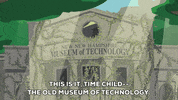 technology museum GIF by South Park 