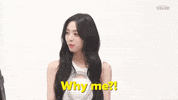Why Me Itzy GIF by BuzzFeed