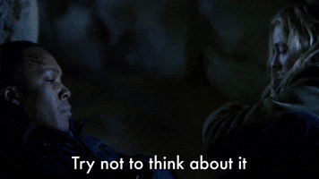 Try Not To Think About It