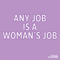 Motivation Job GIF by UN Women