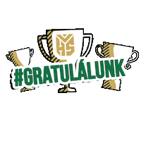 Gratula Sticker by Honvédelmi Sportszövetség