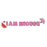 MallowsBeauty mental health positivity body positivity i am enough Sticker