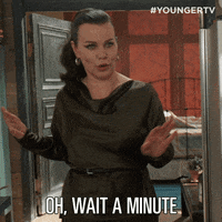 Wait Up Tv Land GIF by YoungerTV