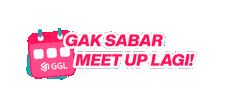 Community Meet Up Sticker by Gak Gendut Lagi