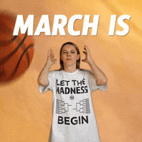 March is Madness 