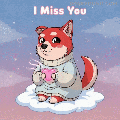 Miss You Love GIF by Doge Pound