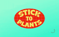 Stick To Plants GIF by Sunwink