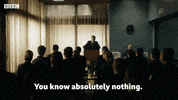 Bbc Iplayer You Know Nothing GIF by BBC