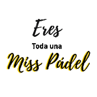 Quote Deporte Sticker by MissPadel