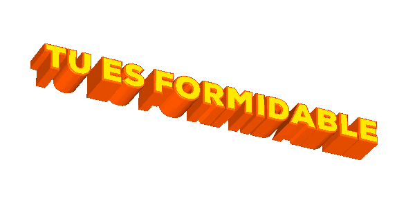 Tu Es Formidable Sticker by systaime