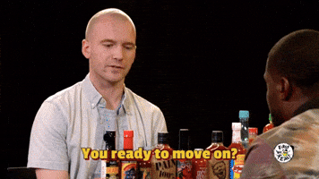 You Ready To Move On?