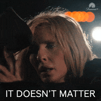 Beth Dutton It Doesnt Matter GIF by duttonranch